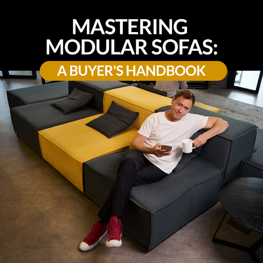 Mastering Modular Sofas: A Buyer's Handbook